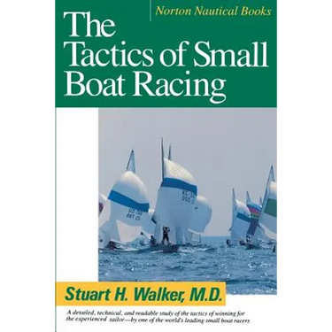 Tactics of Small Boat Racing (Revised)