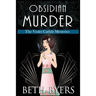 Obsidian Murder: A Violet Carlyle Cozy Historical Mystery