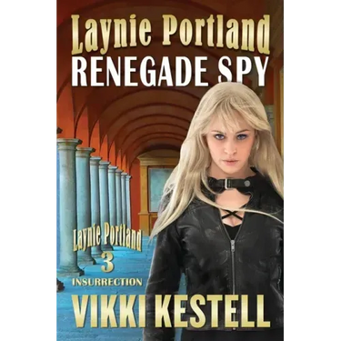 Laynie Portland, Renegade Spy