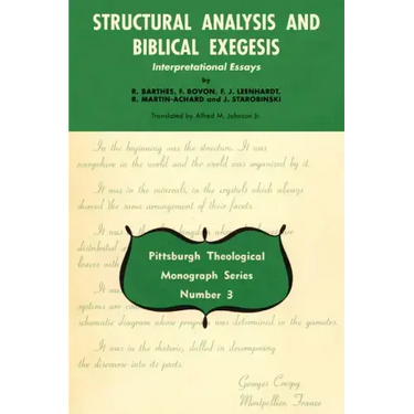 Structural Analysis and Biblical Exegesis