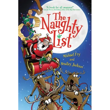 The Naughty List: A Christmas Holiday Book for Kids