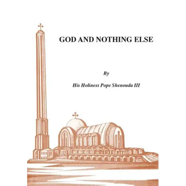 God and Nothing Else