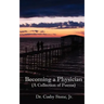 Becoming A Physician