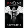 The Unwilling