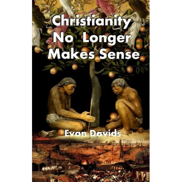 Christianity No Longer Makes Sense