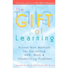 The Gift of Learning: Proven New Methods for Correcting Add, Math & Handwriting Problems