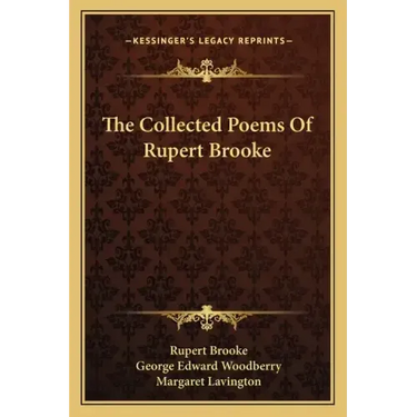 The Collected Poems of Rupert Brooke