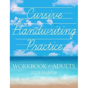 Cursive Handwriting Practice Workbook for Adults