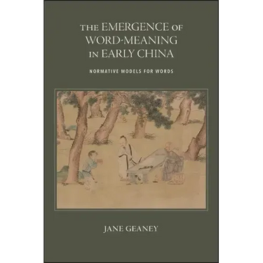 The Emergence of Word-Meaning in Early China: Normative Models for Words