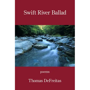 Swift River Ballad