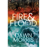 Fire & Flood