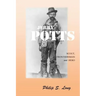 Jerry Potts: Scout, Frontiersman and Hero