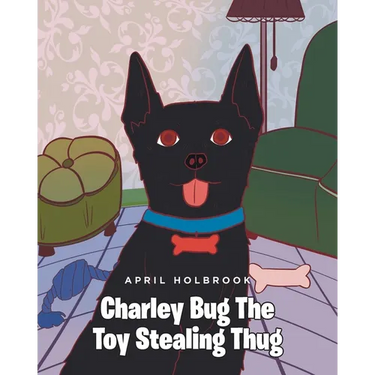 Charley Bug The Toy Stealing Thug