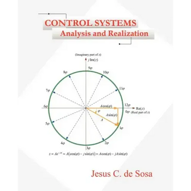 Control Systems: Analysis and Realization
