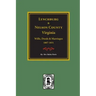Lynchburg and Nelson County, Virginia Wills, Deeds, and Marriages, 1807-1831
