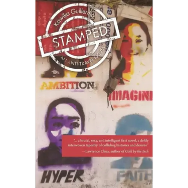 Stamped: An Anti-Travel Novel