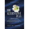 The Alternative Plan: Renegade Restored Testimony of a Backslider