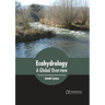 Ecohydrology: A Global Overview