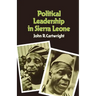 Political Leadership in Sierra Leone