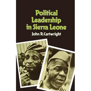 Political Leadership in Sierra Leone