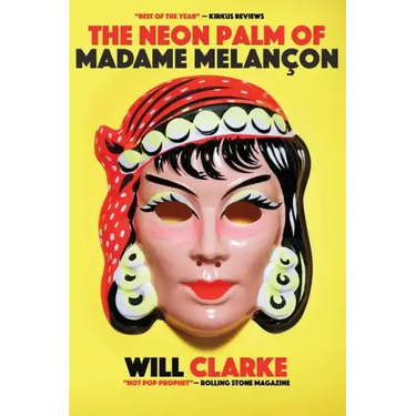 The Neon Palm of Madame Melancon
