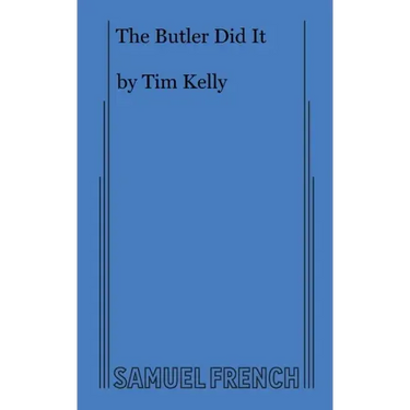The Butler Did It