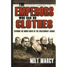 The Emperors Who Had No Clothes