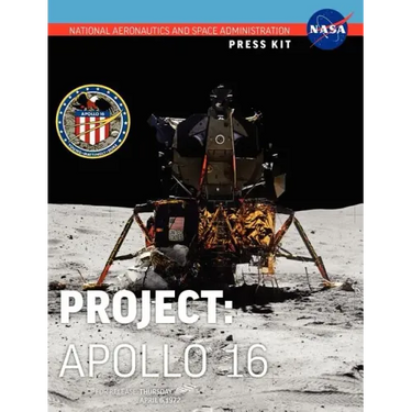 Apollo 16: The Official NASA Press Kit