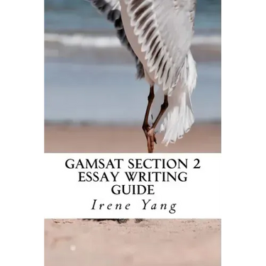GAMSAT Section 2: Essay Writing Guide