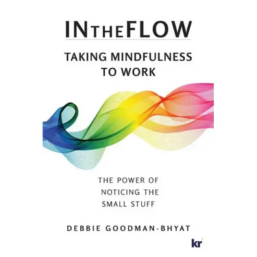 InTheFlow: Taking Mindfulness to Work