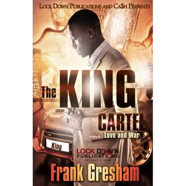 The King Cartel: Love & War