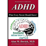 ADHD: What Every Parent Should Know