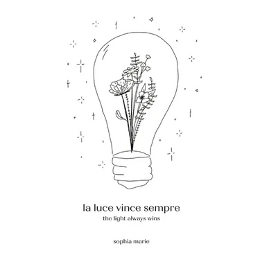 la luce vince sempre: the light always wins