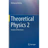 Theoretical Physics 2: Analytical Mechanics