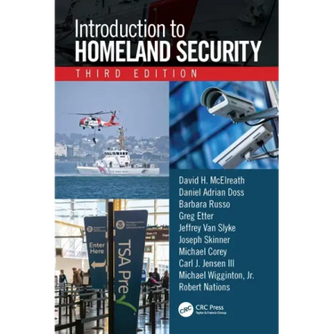 Introduction to Homeland Security, Third Edition