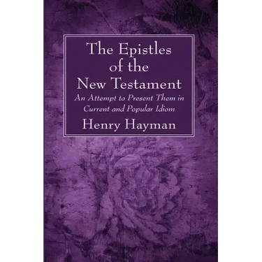 The Epistles of the New Testament