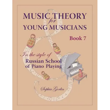 Music Theory for Young Musicians in the Style of Russian School of Piano Playing