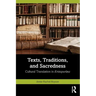Texts, Traditions, and Sacredness: Cultural Translation in Kristapurāṇa