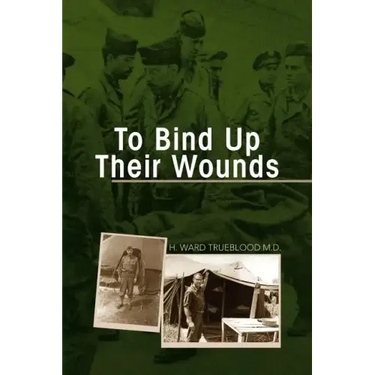 To Bind Up Their Wounds
