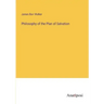Philosophy of the Plan of Salvation