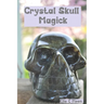 Crystal Skull Magick