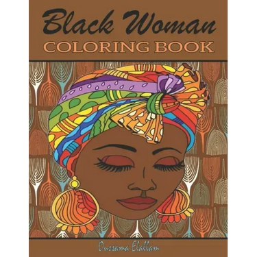 Black Woman Coloring Book: Funny Black Wife Coloring Book, African woman Designs, Beauty queens gorgeous black women African american afro dreads