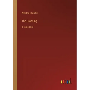 The Crossing: in large print