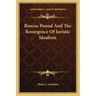 Roscoe Pound and the Resurgence of Juristic Idealism