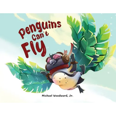 Penguins Can't Fly