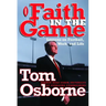 Faith in the Game: Lessons on Football, Work, and Life