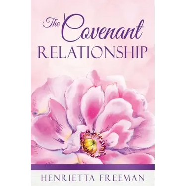 The Covenant Relationship