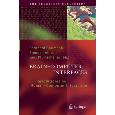 Brain-Computer Interfaces: Revolutionizing Human-Computer Interaction