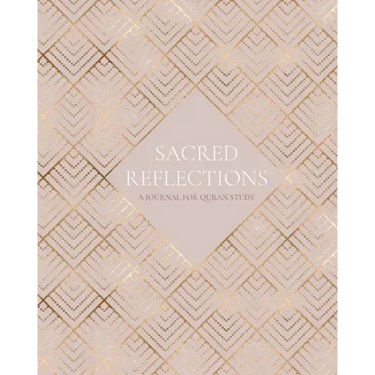 Sacred Reflections: A Journal for Quran Study