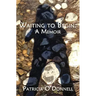 Waiting to Begin: A Memoir